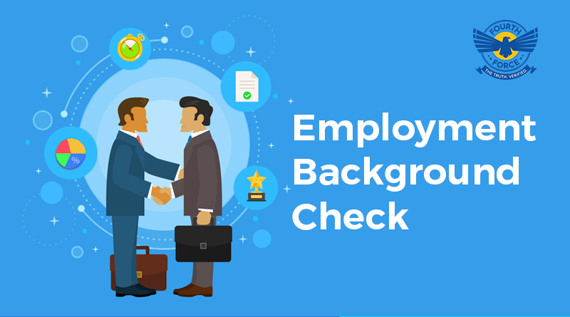 Fourth Force Employment Background Checks