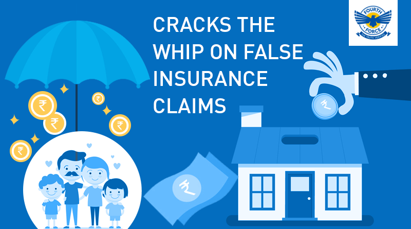 False-insurance-claims-fourthforce