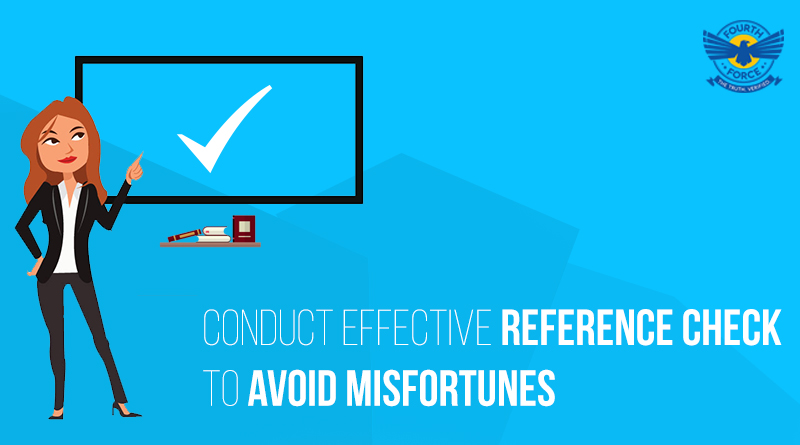 conduct-effective-reference-check-to-avoind-misfortunes-FourthForce